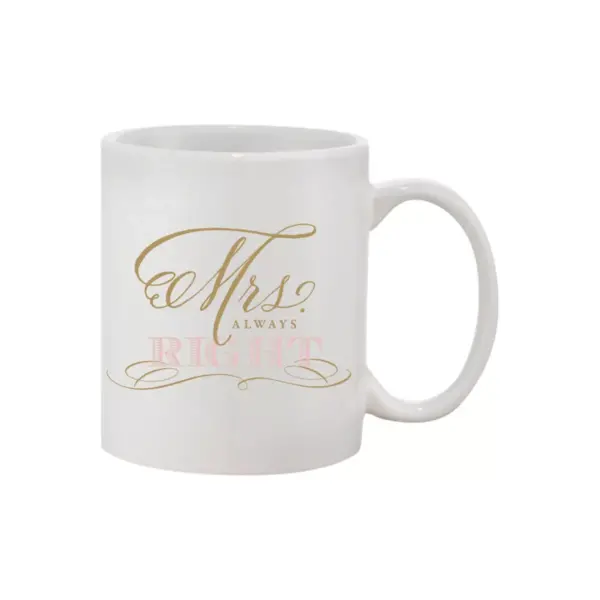 11oz Mrs. Always Right Pink Coffee Mug