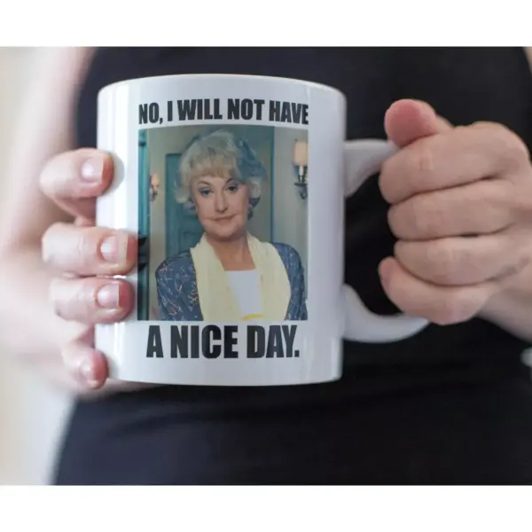 Silver Buffalo The Golden Girls Dorothy I Will Not Have A Nice Day 20oz Ceramic Mug Toynk Exclusive